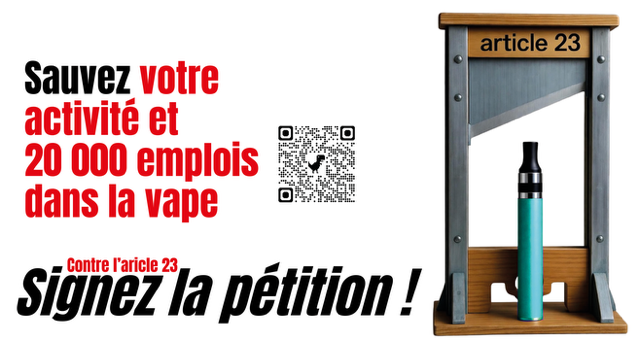 L’article 23 du Projet de Loi de Finances 2026  menace notre liberté de vapoter !